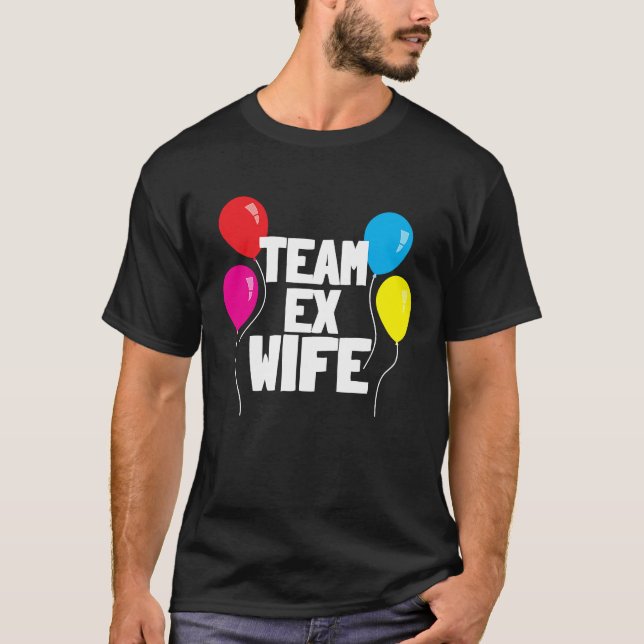 Camiseta EX WIFE   Women  Cool Divorce Statement (Frente)