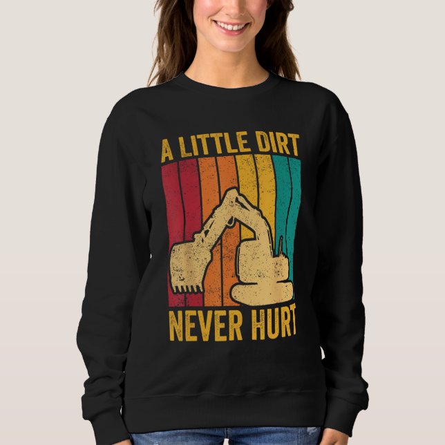 Camiseta Excavator Operator HEO A Little Dirt Never Hurt (Frente)