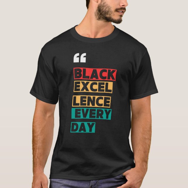 Camiseta Excelência Negra Todos os Dias (Frente)