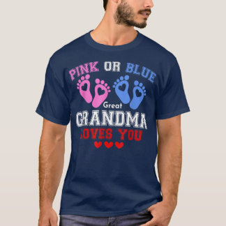 Camiseta Excelente Cor-De-Rosa Ou Azul Vovó Te Ama A Revela