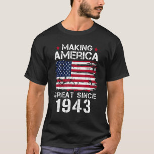 Camiseta Excelente Da América Do fazer Desde 1943 Vintage 8