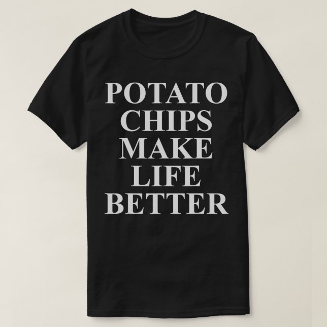 Camiseta Excelente de Batata Roupa Funny Chip Lover Desenho (Frente do Design)