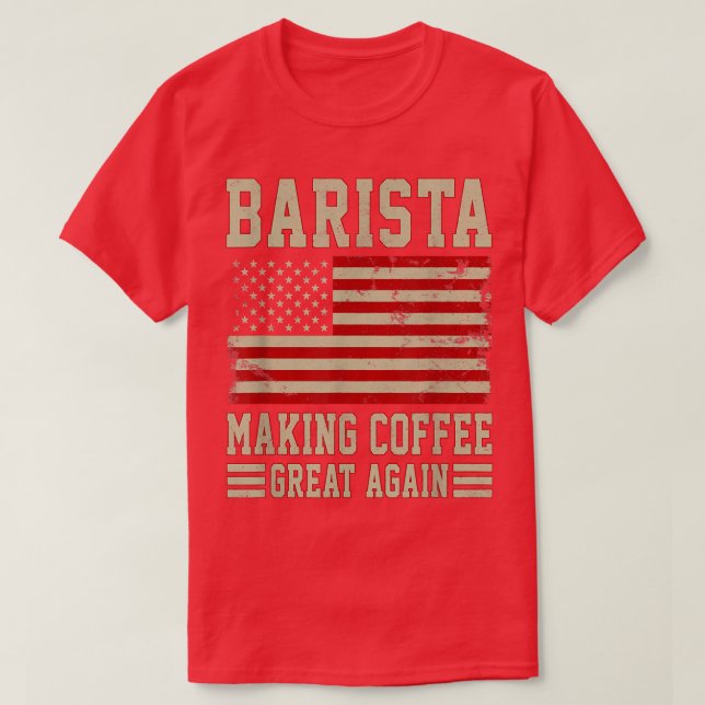 Camiseta Excelente De Café fazer Novamente Marca Americana (Frente do Design)