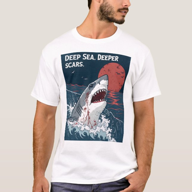 Camiseta Excelente de cicatrizes profundas no mar profundo  (Frente)