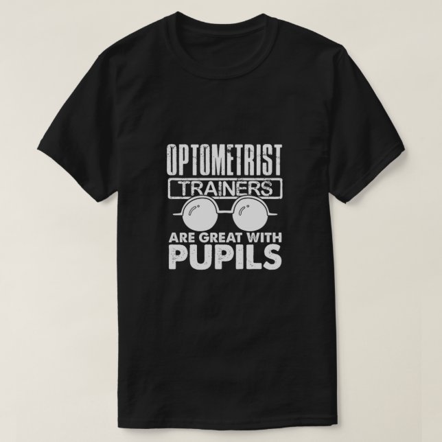 Camiseta Excelente de Optometristas com Optometrista de Alu (Frente do Design)