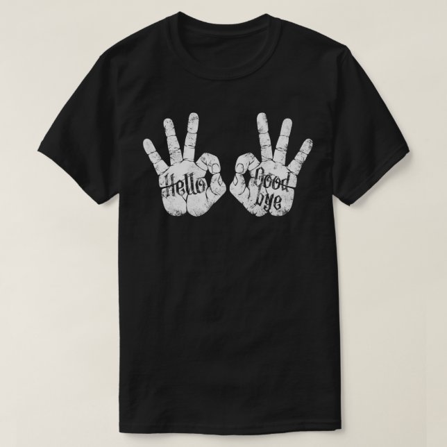 Camiseta Excelente e bom som, saudações de OLÁ e GOODBYE (Frente do Design)