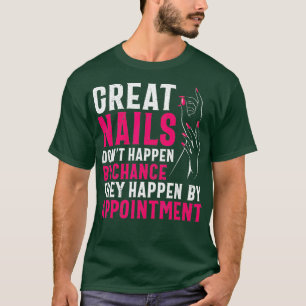 Camiseta Excelente Nail Technicist - Mulheres Artistas Téc