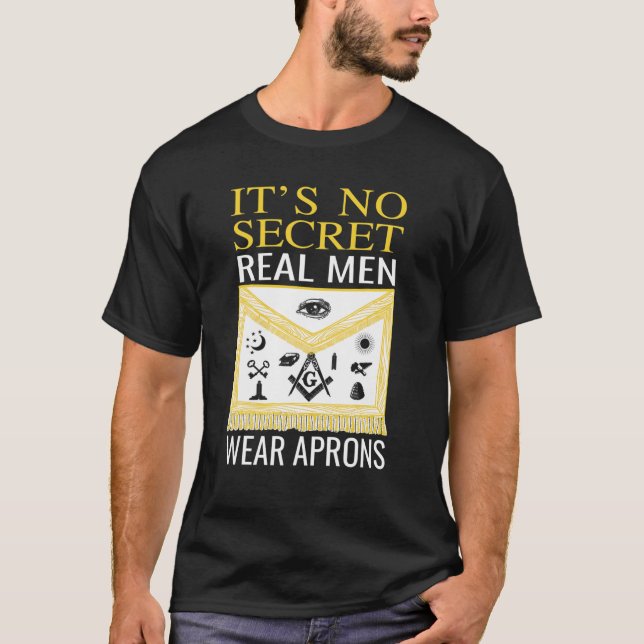 Camiseta Excelentes Mason: Masonic Real Men Veste Aprons Pa (Frente)