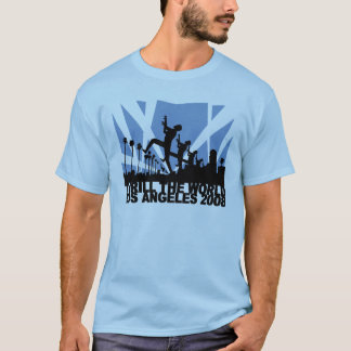 Camiseta Excite o mundo, Los Angeles 2008