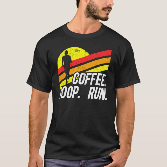 Camiseta Execução de Poop Café Trilha Funny Executando Grap (Frente)