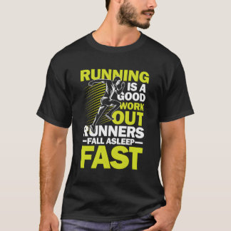 Camiseta Executando os Runners de Trabalho Caem no Sono Ráp