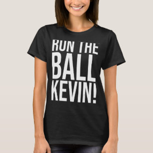 Camiseta Executar A Bola Kevin Funny