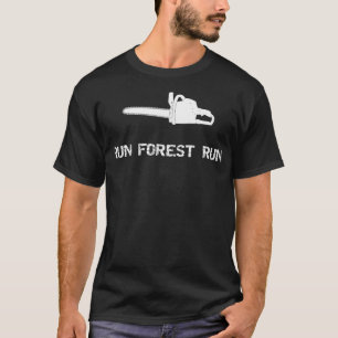 Camiseta Executar Floresta Executar Engraçado Lumber Jack 