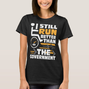 Camiseta Executar Melhor Que Governo - Deficiência Em Cadei