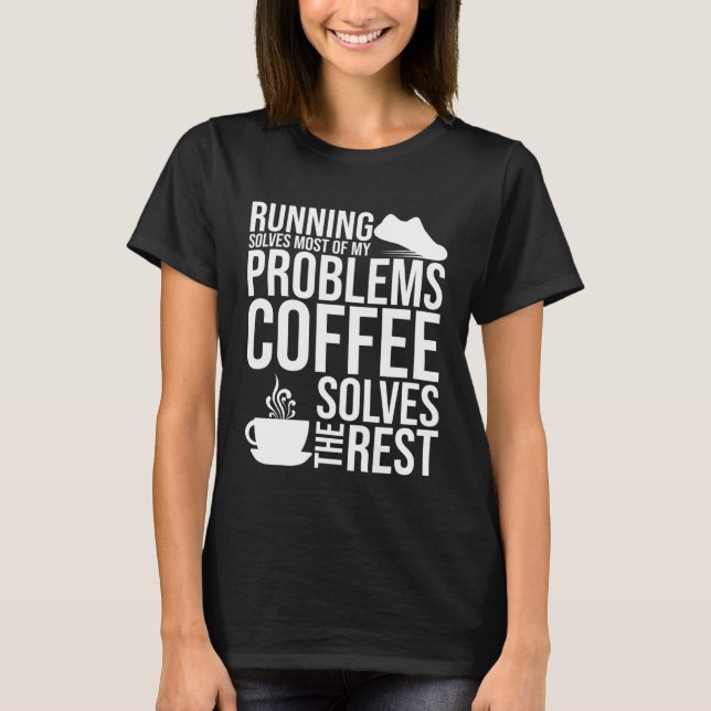 Camiseta Executar Resolve A Maioria Dos Meus Problemas O Ca (Frente)
