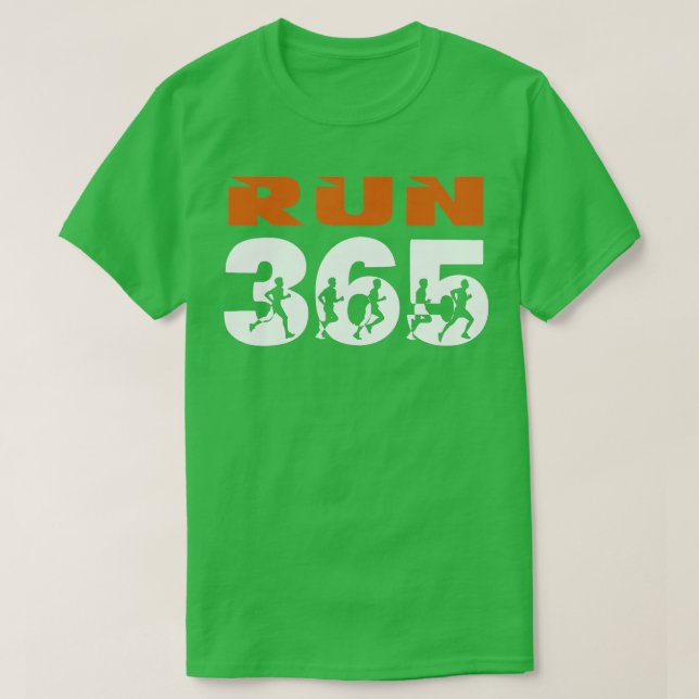 Camiseta Executar Streak Executar 365 Todos Os Dias, Execut (Frente do Design)