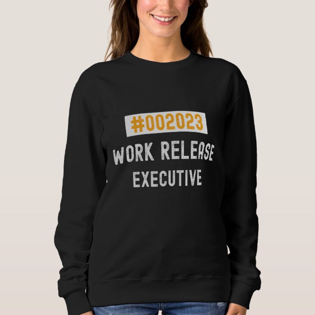 Camiseta Executive work release 2023 retired or retiring (Frente)