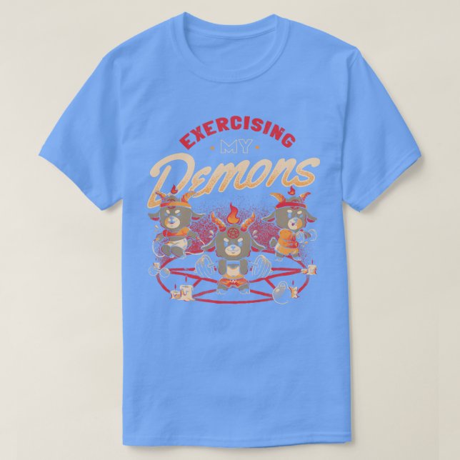 Camiseta Exercício dos meus demônios Um Mau Escuro Engraçad (Frente do Design)