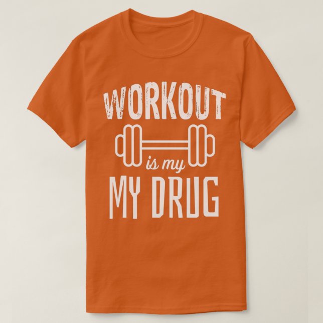 Camiseta exercício é a minha droga (Frente do Design)