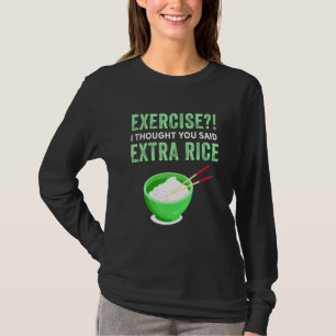 Camiseta Exercício Eu Pensei Que Você Disse Comida Preguiço
