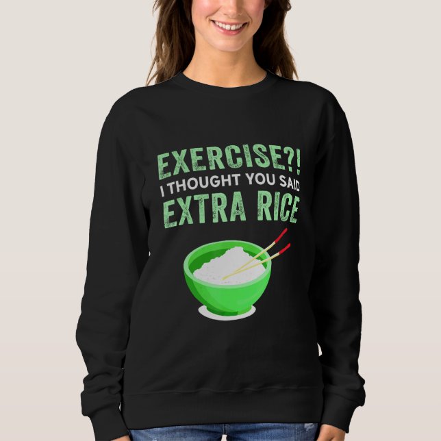 Camiseta Exercício Eu Pensei Que Você Disse Comida Preguiço (Frente)