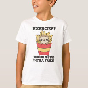 Camiseta Exercício Eu Pensei Que Você Disse Fries Engraçado