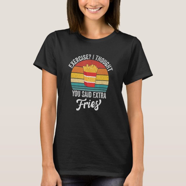 Camiseta Exercício pensei que você disse batatas fritas ext (Frente)