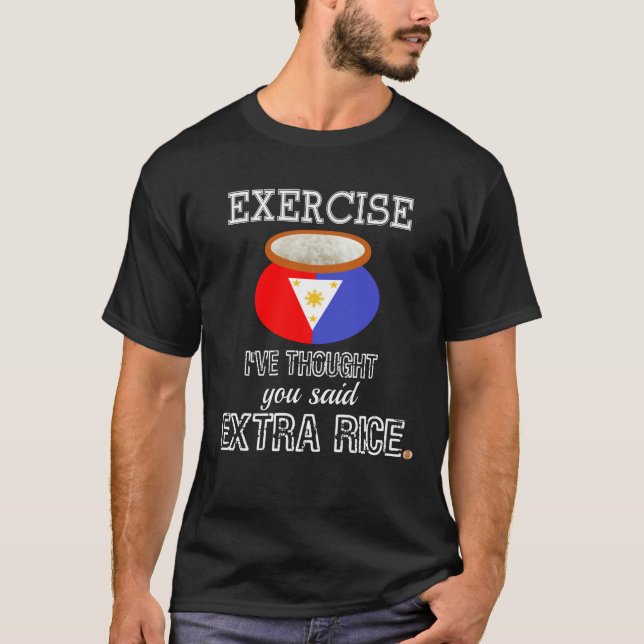 Camiseta Exercício que eu pensei que você disse o filipino (Frente)