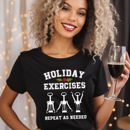 Camiseta Exercícios de Feriado Repita Conforme Necessário V