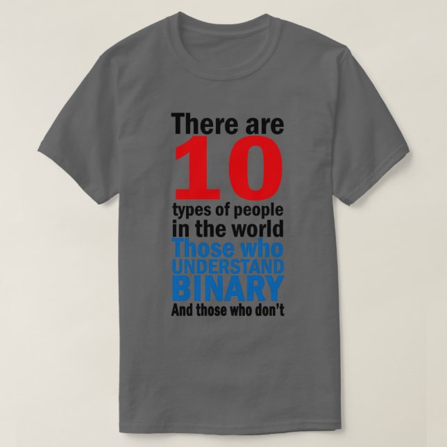 Camiseta Existem 10 tipos de pessoas 1 (Frente do Design)