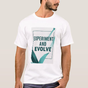 Camiseta Experimentar e Evoluir opção 2