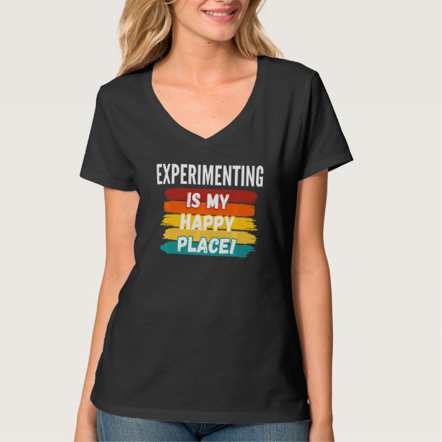 Camiseta Experimentar É Meu Lugar Feliz (Frente)