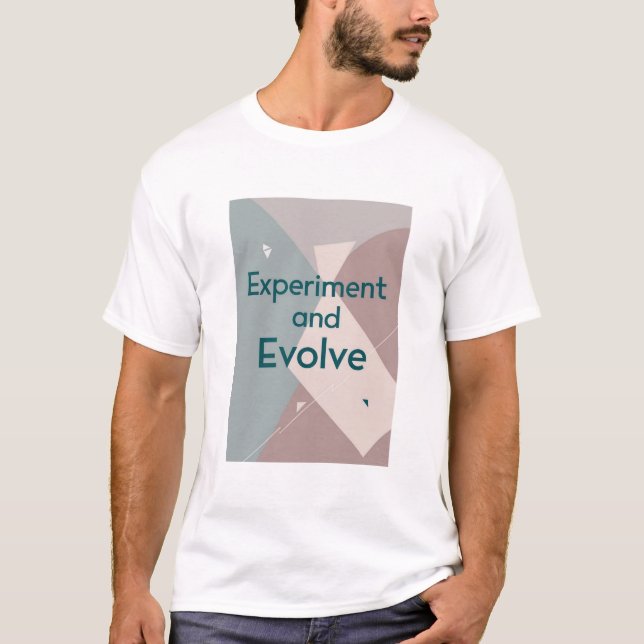 Camiseta Experimente e Evolua (Frente)