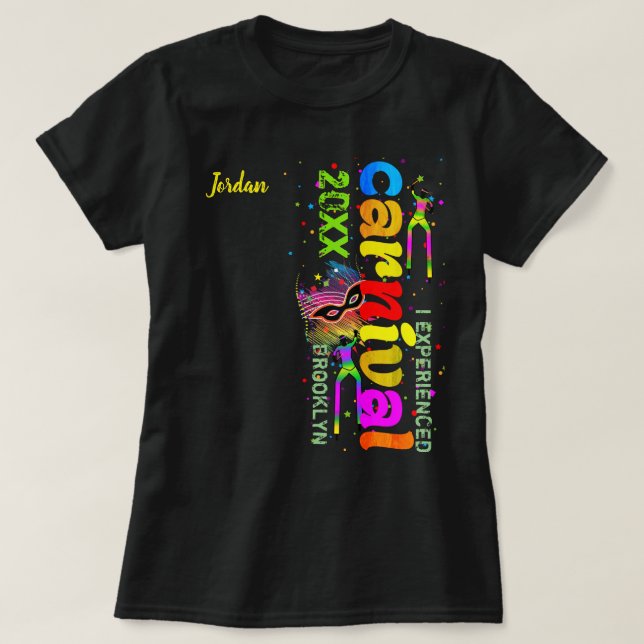Camiseta Experimentei o Carnaval em (YEAR / VENUE) (Frente do Design)