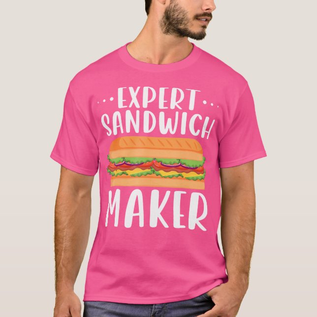 Camiseta Expert Sandwich Maker For Sandwich Lovers Deli (Frente)