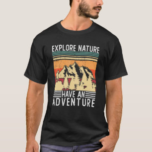 Camiseta Explique Que A Natureza Tem Um Acampamento De Aven