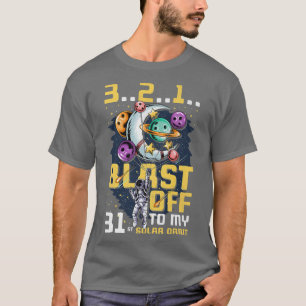 Camiseta Explodir Para A Minha 31ª Órbita Solar, 31º Aniver