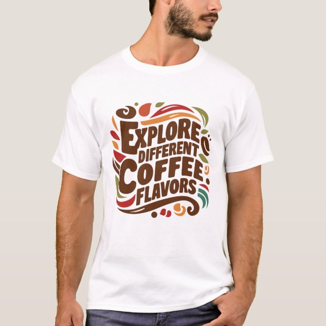 Camiseta Explorar diferentes sabores de café (Frente)