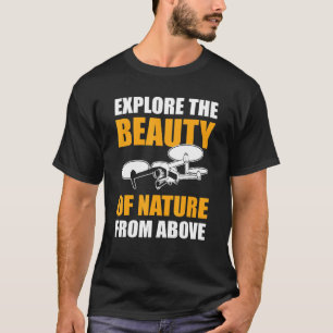 Camiseta Explore a beleza de uma natureza do drone acima de