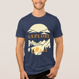 Camiseta Explore mais - Inspirado na Aventura