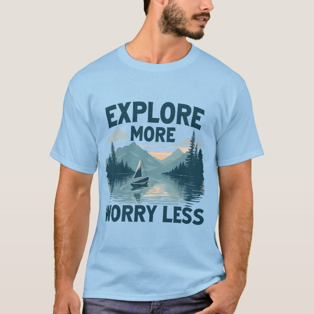 Camiseta Explore mais se preocupe com menos amantes de aven (Frente)