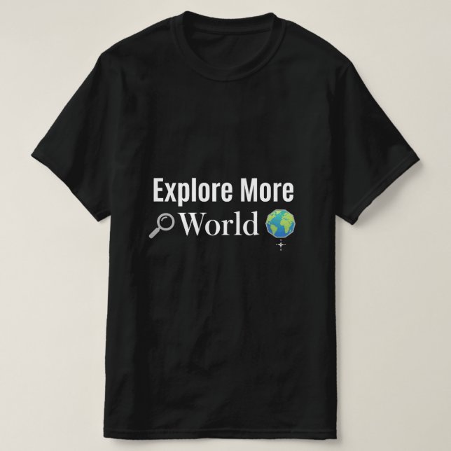 Camiseta Explore More World Adventure Travel Design - Vinta (Frente do Design)