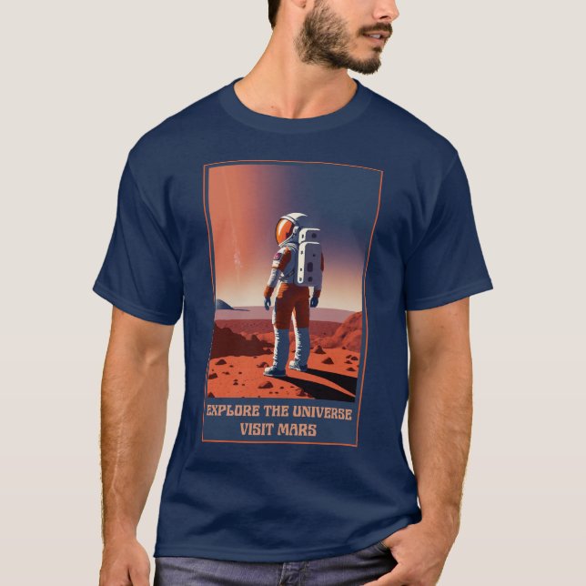 Camiseta Explore o Universo visite Marte (Frente)