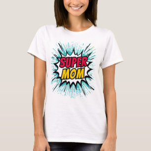 Camiseta explosão de quadrinhos da Super Mãe