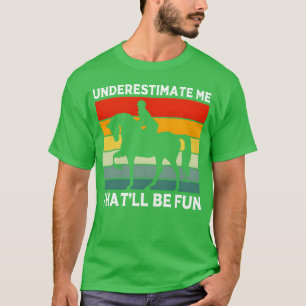 Camiseta Exposição de Dressage Subestimar Mehatll Será Dive
