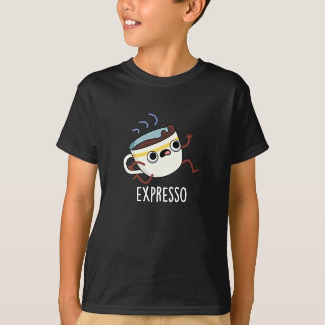 Camiseta Expresso Engraçado Executando Café Pun Dark BG (Frente)