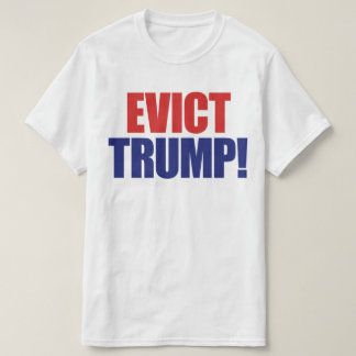 Camiseta Expulsar Trump - Impugnar o Presidente Trump - Ant