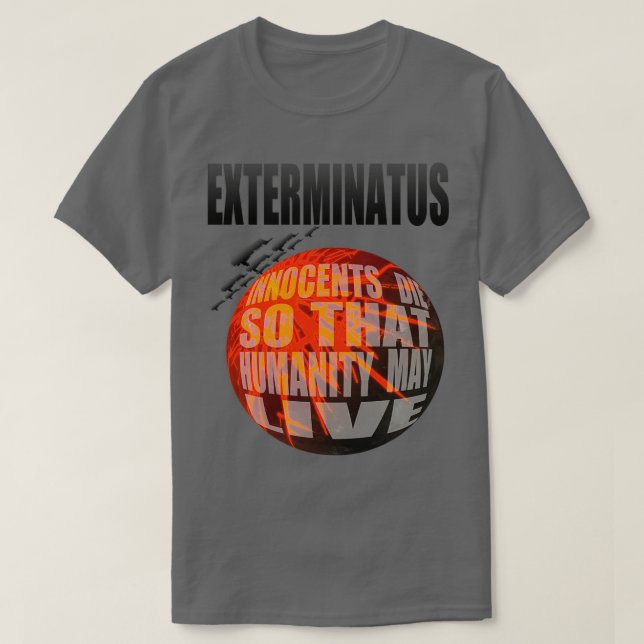 Camiseta Exterminatus Cheio Classic TSirt (Frente do Design)