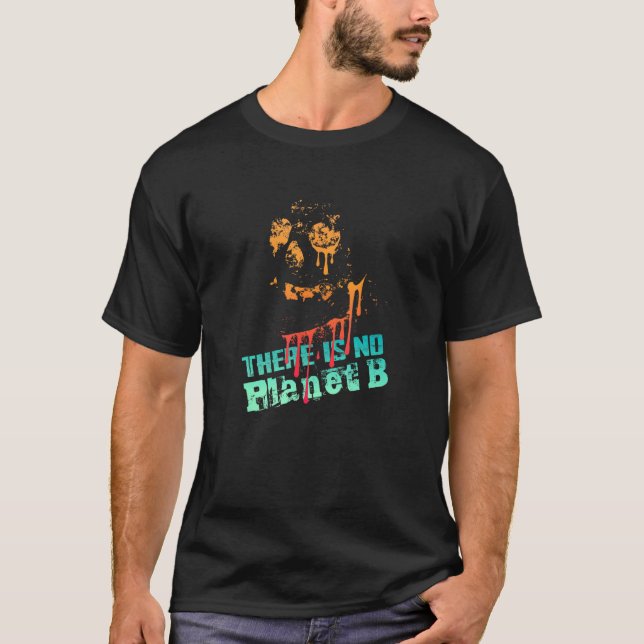 Camiseta EXTINÇÃO NÃO HÁ PLANETA B Alterações Climáticas é (Frente)