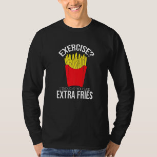Camiseta Extra Fries Franceses Fries Engraçados Texto Humor